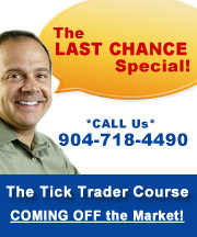 Last Chance - Emini Tick Trading Course SPECIAL!!